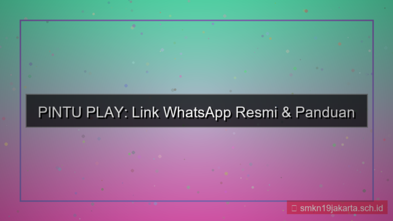PINTU PLAY link whatsapp daftar