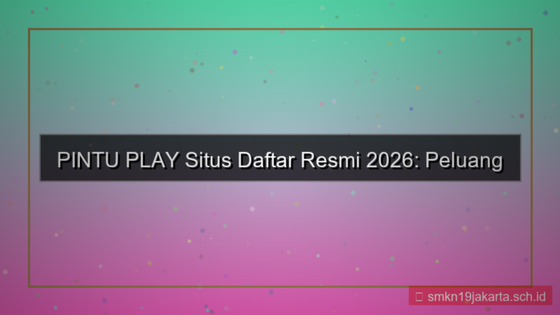 PINTU PLAY situs daftar resmi 2026