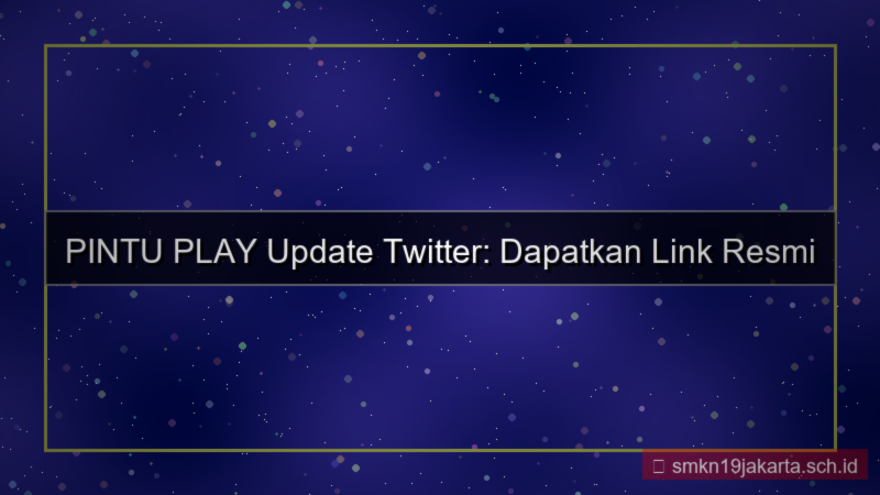 konten PINTU PLAY twitter update link