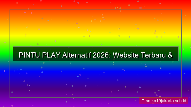 gambar PINTU PLAY website alternatif terbaru 2026