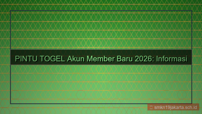 desain PINTU TOGEL akun member baru 2026