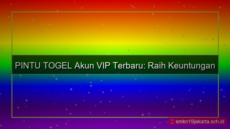 konten PINTU TOGEL akun vip terbaru