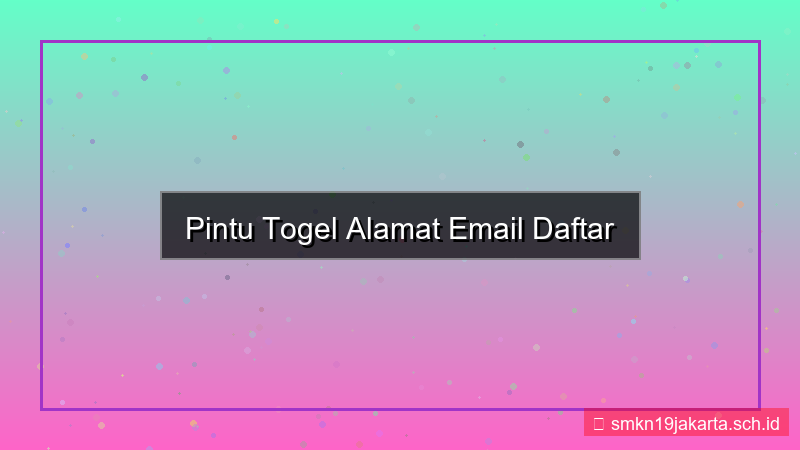 konten PINTU TOGEL alamat email daftar