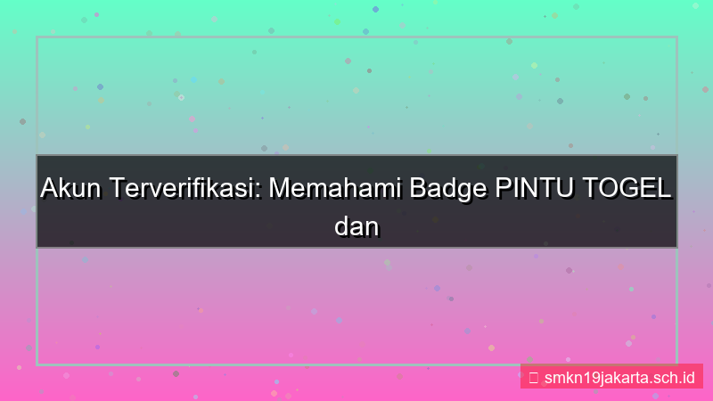 visual PINTU TOGEL badge akun terverifikasi