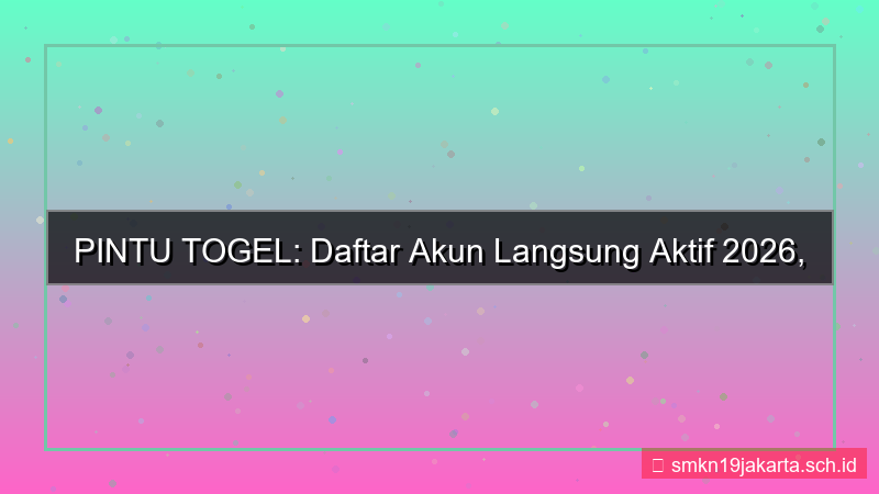 PINTU TOGEL daftar akun langsung aktif 2026