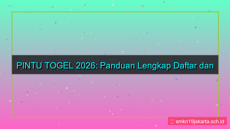 PINTU TOGEL daftar dan akses akun 2026