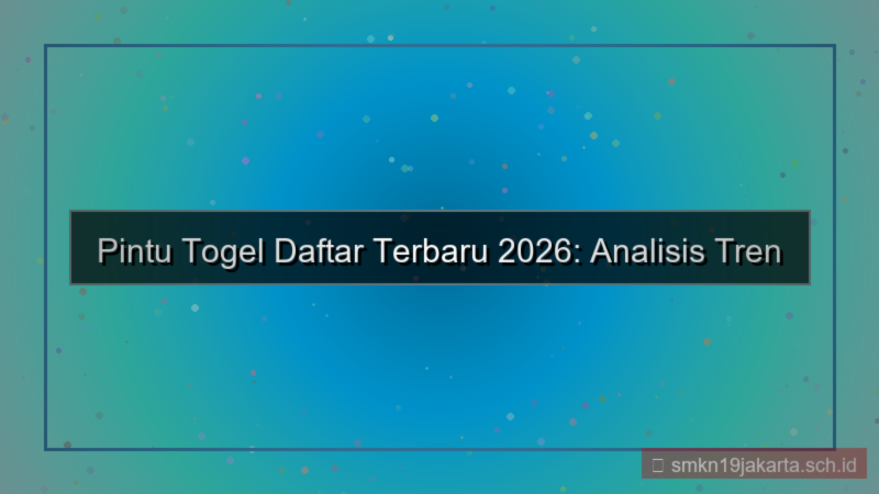 desain PINTU TOGEL daftar terbaru 2026