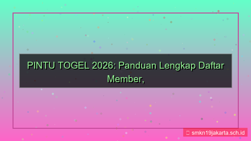 konten PINTU TOGEL halaman daftar member 2026
