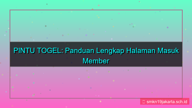 gambar PINTU TOGEL halaman masuk member