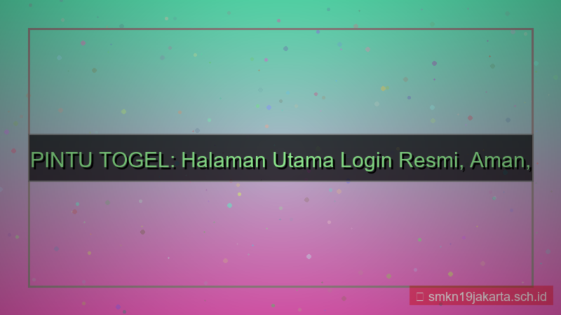 tampilan PINTU TOGEL halaman utama login