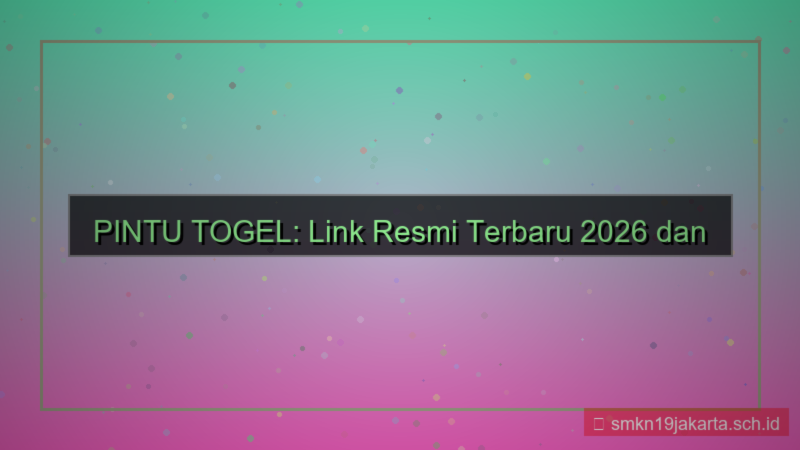 visual PINTU TOGEL link resmi terbaru 2026