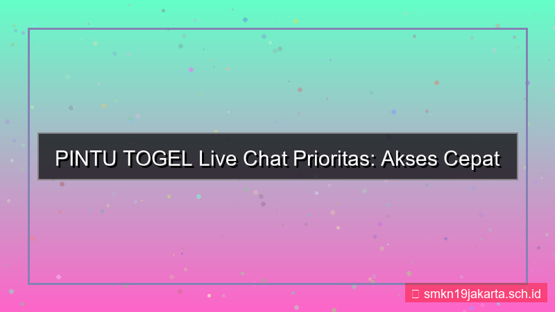 gambar PINTU TOGEL live chat prioritas