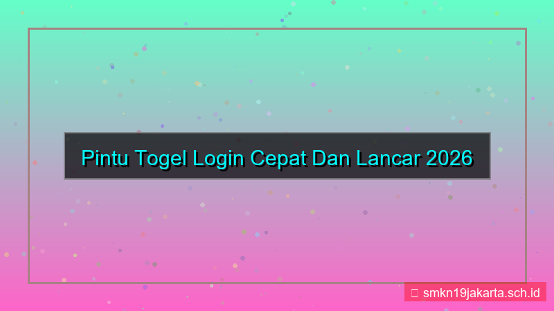 konten PINTU TOGEL login cepat dan lancar 2026