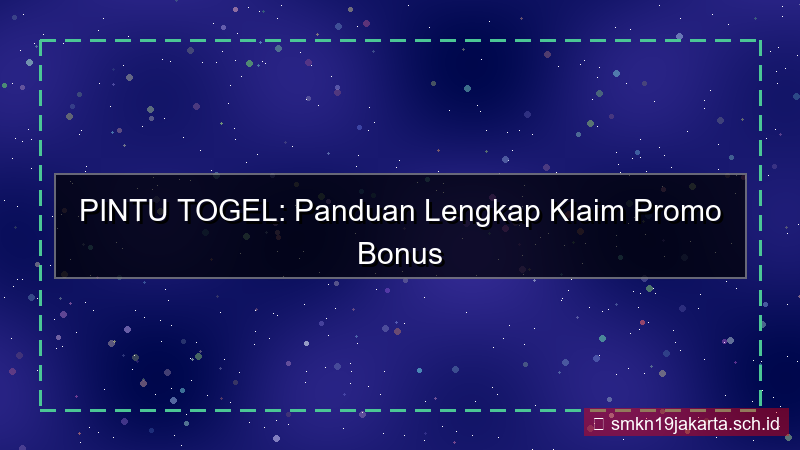 tampilan PINTU TOGEL promo khusus pendaftar baru
