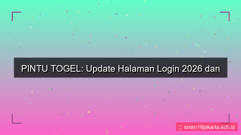konten PINTU TOGEL update halaman login 2026