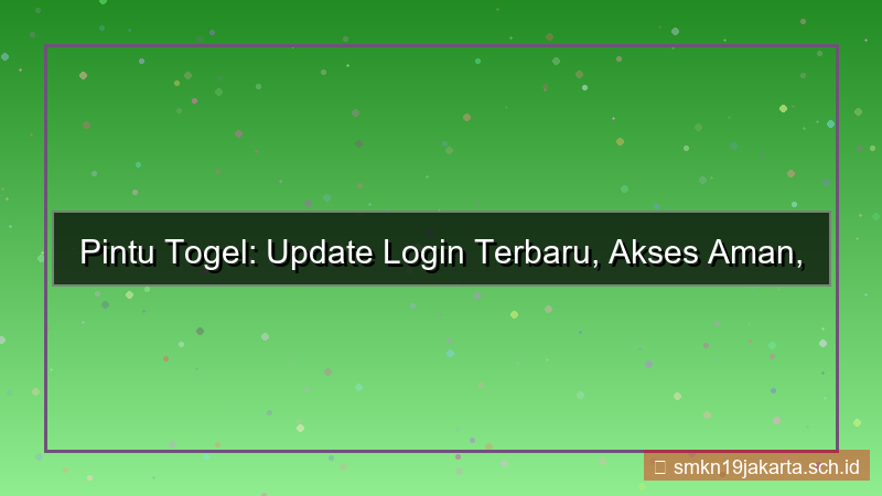 tampilan PINTU TOGEL update login terbaru