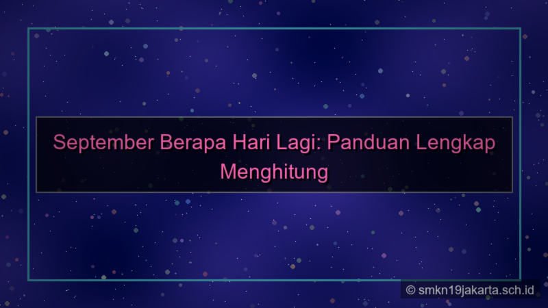 ilustrasi september berapa hari lagi
