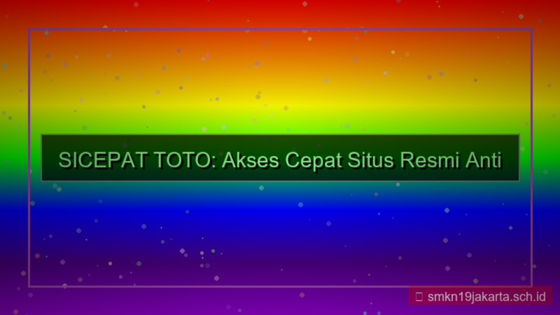 gambar SICEPAT TOTO akses cepat situs