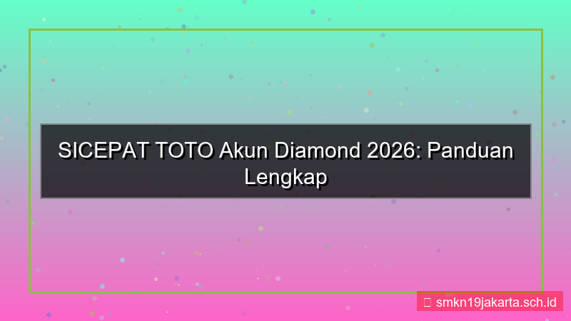 tampilan SICEPAT TOTO akun diamond 2026