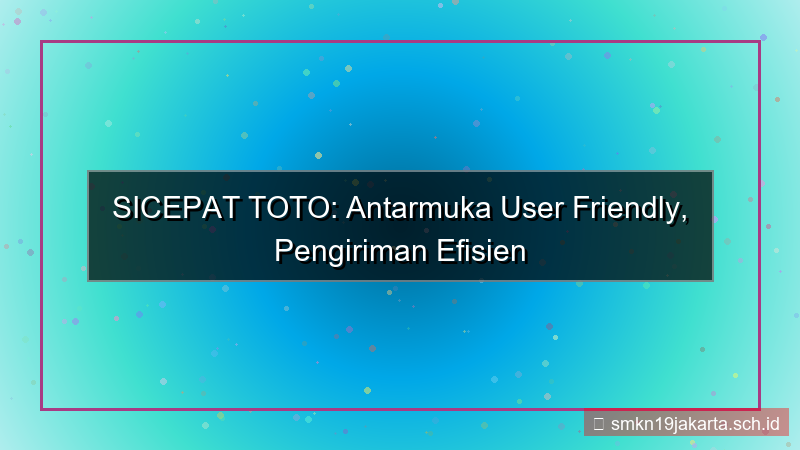 gambar SICEPAT TOTO antarmuka user friendly