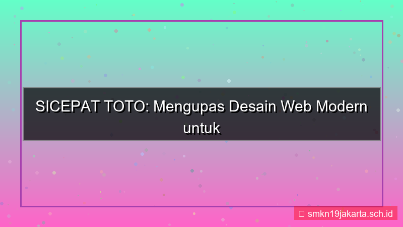 gambar SICEPAT TOTO desain web modern