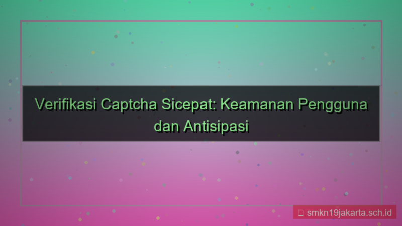 gambar SICEPAT TOTO verifikasi captcha 2026