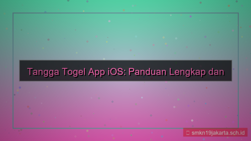 ilustrasi TANGGA TOGEL app ios tanggatogel