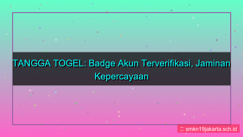 TANGGA TOGEL badge akun terverifikasi