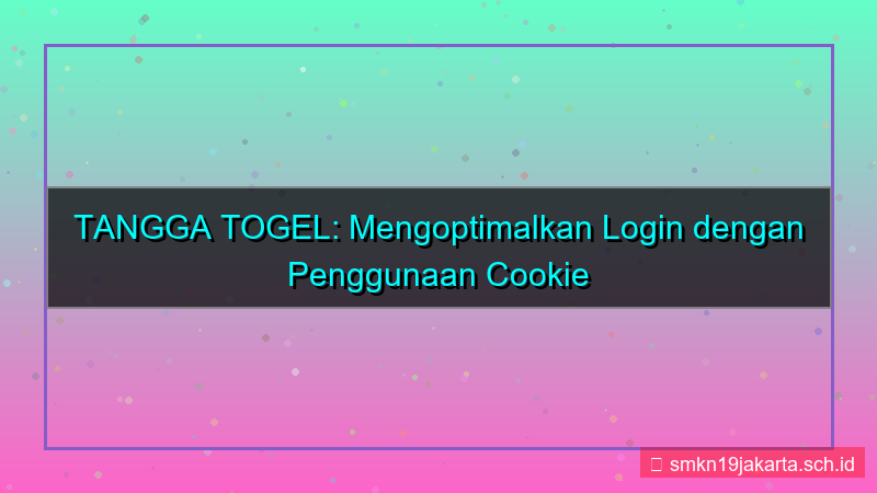 tampilan TANGGA TOGEL cookie enable login