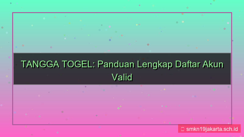 gambar TANGGA TOGEL daftar akun valid 2026