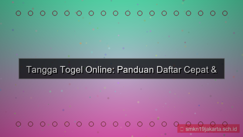 visual TANGGA TOGEL daftar cepat via online 2026