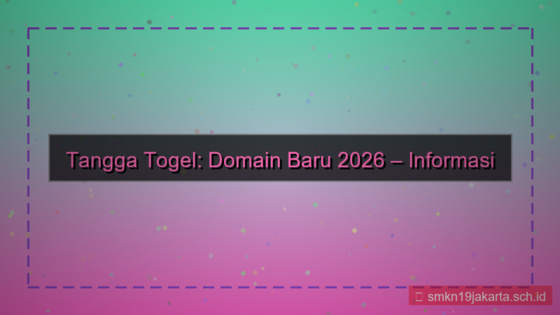 desain TANGGA TOGEL domain baru 2026