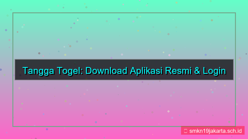 TANGGA TOGEL download aplikasi login