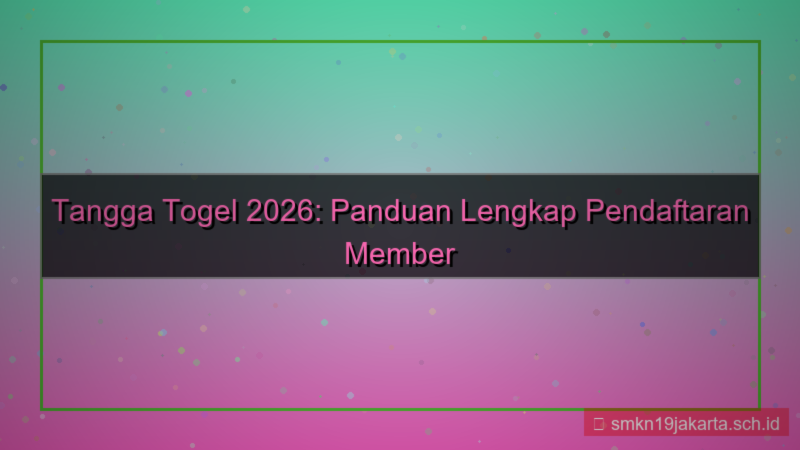 TANGGA TOGEL halaman daftar member 2026