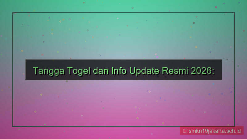 tampilan TANGGA TOGEL info update resmi 2026