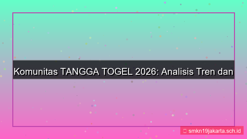 gambar TANGGA TOGEL komunitas tanggatogel 2026