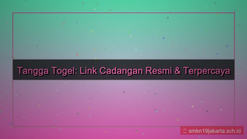 TANGGA TOGEL link cadangan resmi 2026