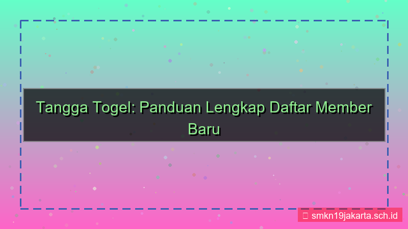 konten TANGGA TOGEL link daftar member baru