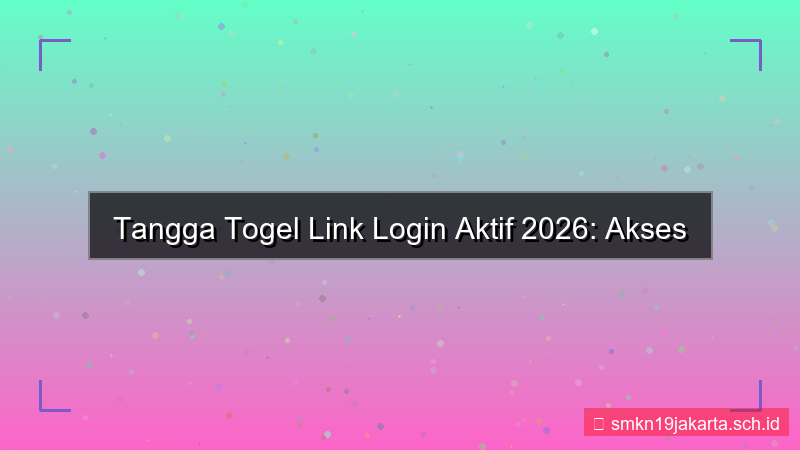 ilustrasi TANGGA TOGEL link login aktif 2026