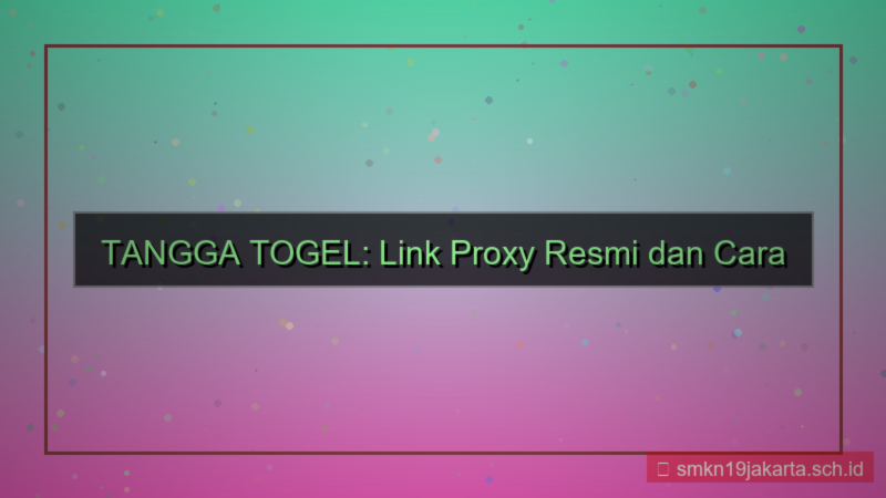 visual TANGGA TOGEL link proxy resmi