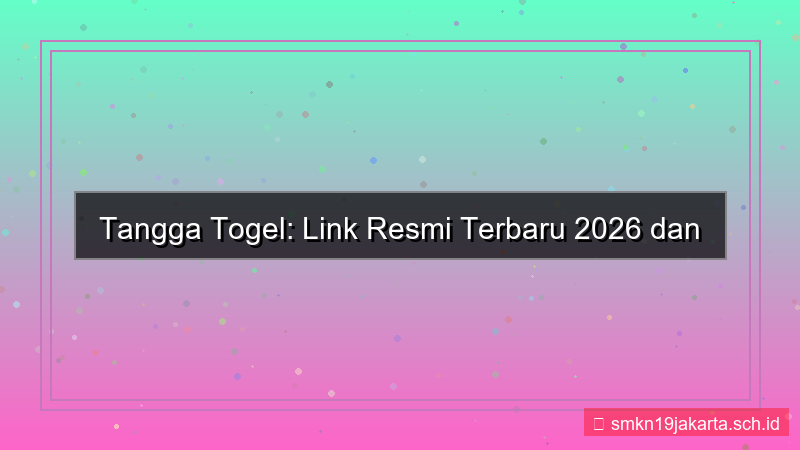 TANGGA TOGEL link resmi terbaru 2026