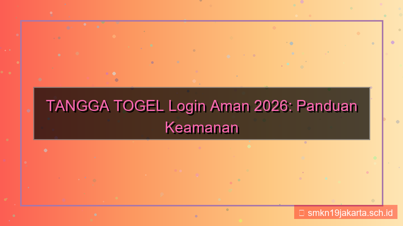 gambar TANGGA TOGEL login aman 2026