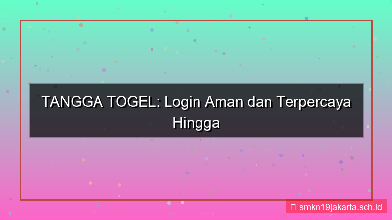 visual TANGGA TOGEL login aman terpercaya 2026
