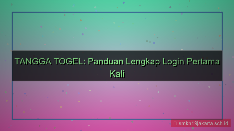 tampilan TANGGA TOGEL login pertama kali