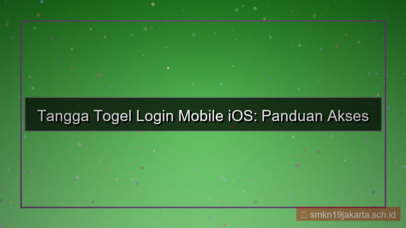 desain TANGGA TOGEL login via mobile ios
