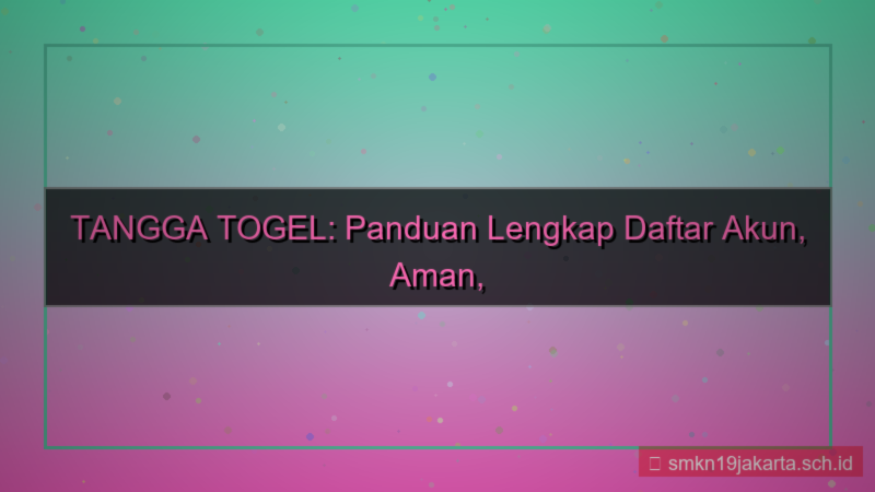 gambar TANGGA TOGEL panduan daftar akun