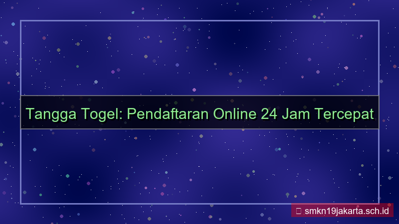 ilustrasi TANGGA TOGEL pendaftaran online 24 jam