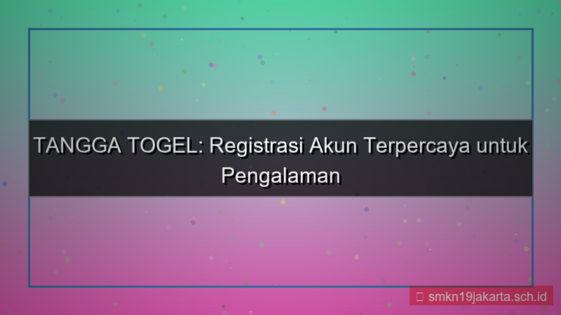 visual TANGGA TOGEL registrasi akun terpercaya