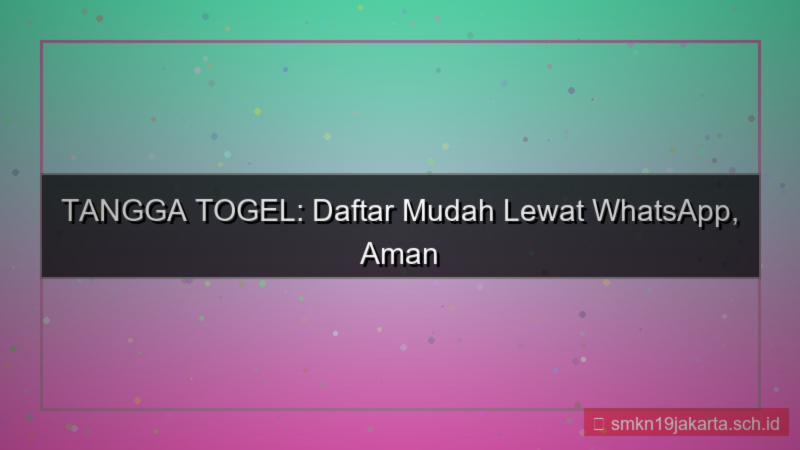 ilustrasi TANGGA TOGEL registrasi via whatsapp