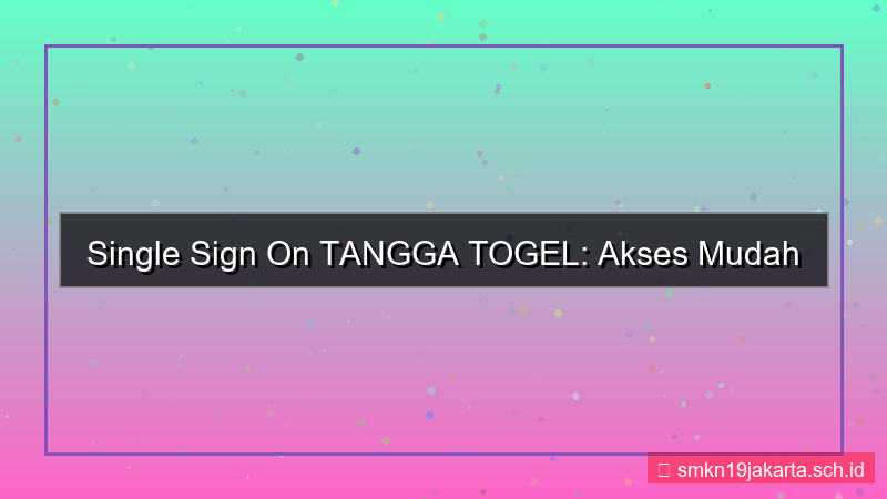 desain TANGGA TOGEL single sign on tanggatogel